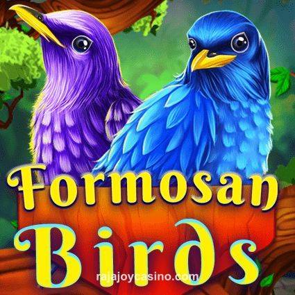 Formosan Birds rajajoy Casino